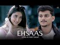 Ehsaas Love At First Sight Faheem Abdullah Duha Shah Vaibhav Pani Parth Kendre Pragati Tomar
