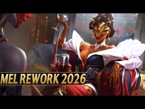 MEL IS GETTING REWORKED IN 2026 - League of Legends