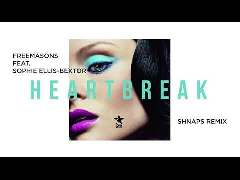 Freemasons feat. Sophie Ellis-Bextor - Heartbreak (Shnaps Remix)