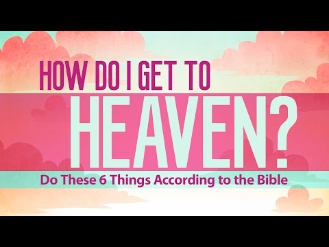 How Do I Get to Heaven?