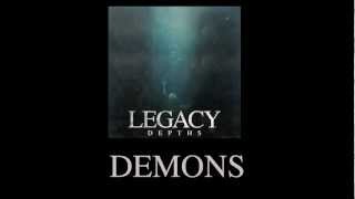 Legacy - Demons Lyrics Video