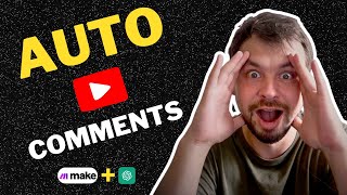 AI Automation For Youtube Comments With Make.com