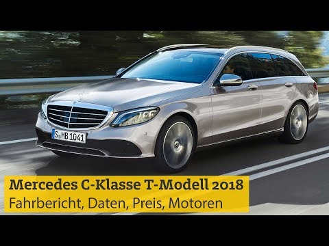 Mercedes C-Klasse T-Modell (2018): Fahrbericht, Daten, Preis, Motoren | ADAC