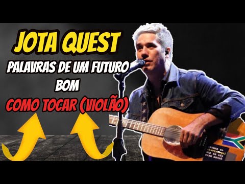 Palavras de Um Futuro Bom - Jota Quest