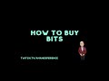 How To Buy Bits On Twitch