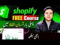 Shopify Dropshipping Full Course Shopify Complete Tutorial For Beginners