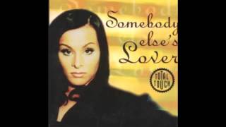 Total Touch - Somebody Else&#39;s Lover 1996