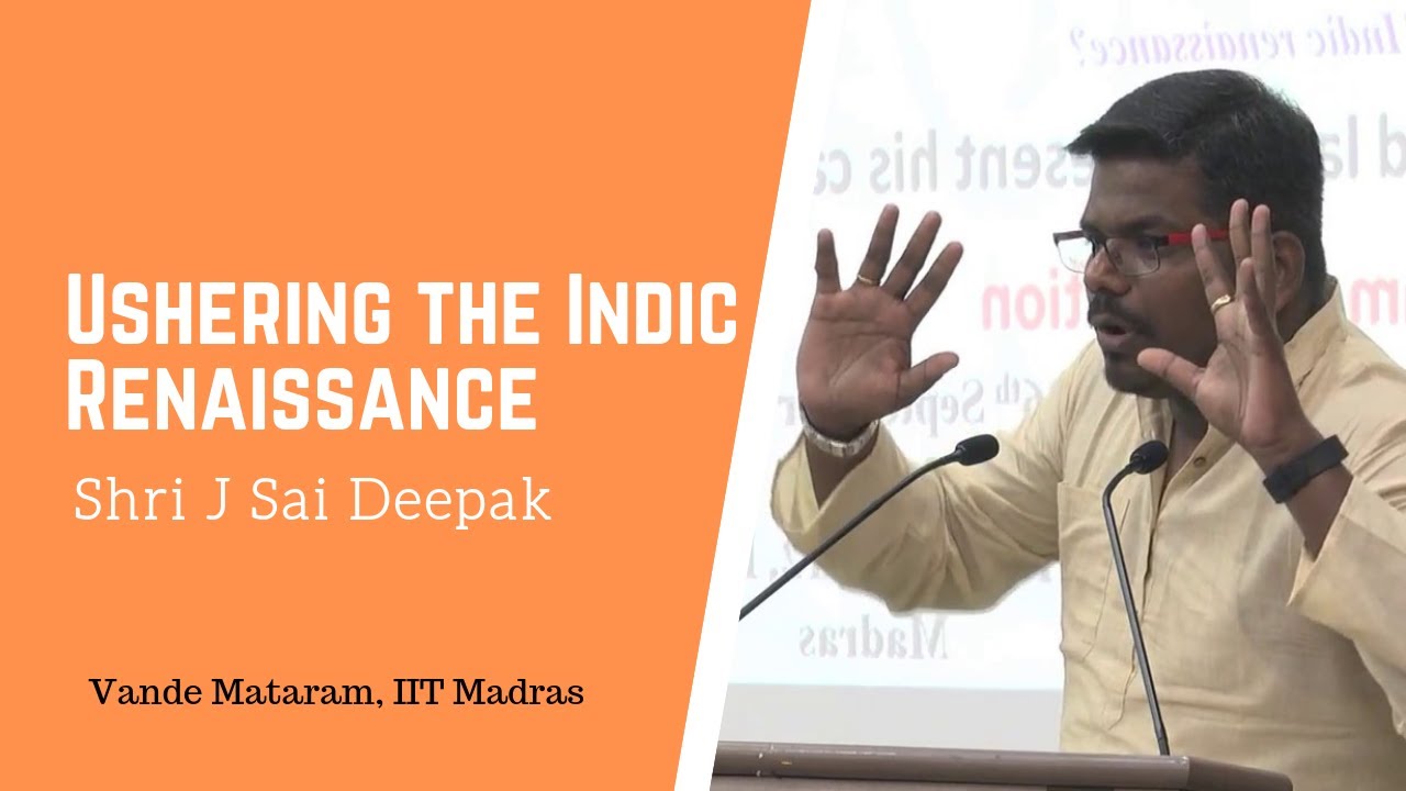 J Sai Deepak: Ushering the Indic Renaissance | Vande Mataram