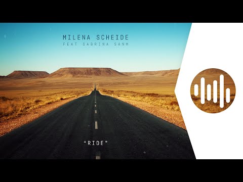 Milena Scheide feat Sabrina Sanm - Ride