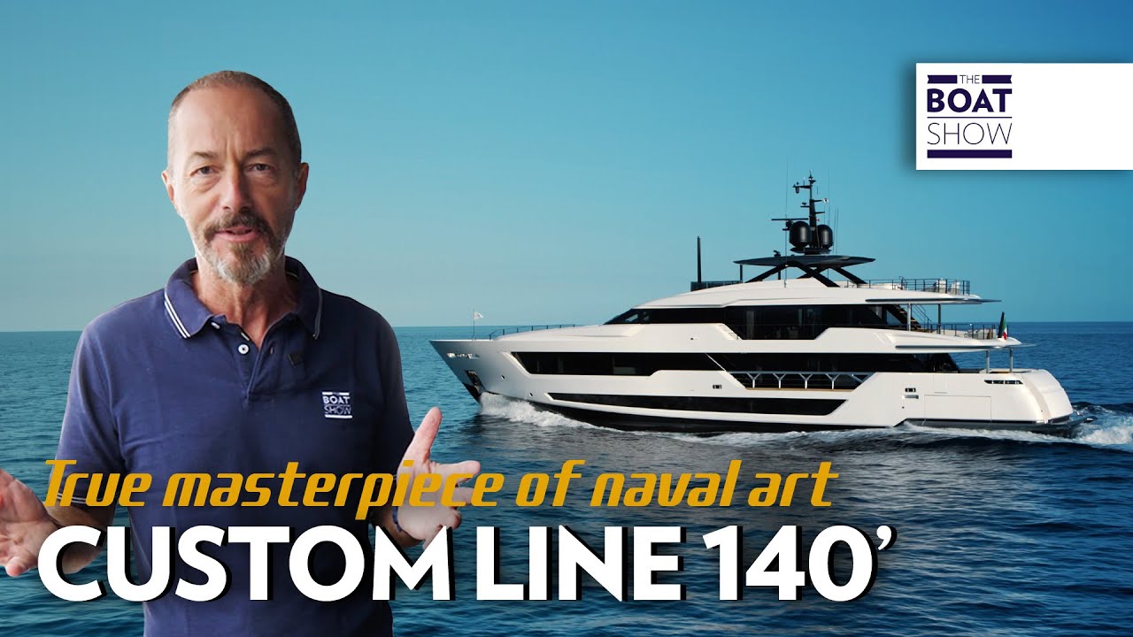 Custom Line 140 - Exclusive Superyacht Tour and Review