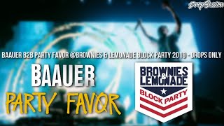 Baauer B2B Party Favor @Brownies &amp; Lemonade Block Party 2019 - Drops Only