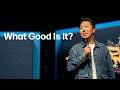 What Good Is It? | Pastor Ben Lee | VIVE Church