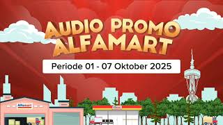 Download lagu Audio Promo Alfamart Periode 01 - 07 Oktober 2025 mp3 Download lagu Audio Promo Alfamart Periode 01 - 07 Oktober 2025 mp3