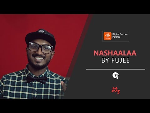 Lavaeh Hiteh Song: Nashaalaa by Fuji