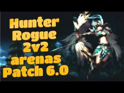 6.0 BM Hunter PvP (1080p ᴴᴰ) Hunter Rogue 2v2 Areanas ft. Sativ! - World of Warcraft