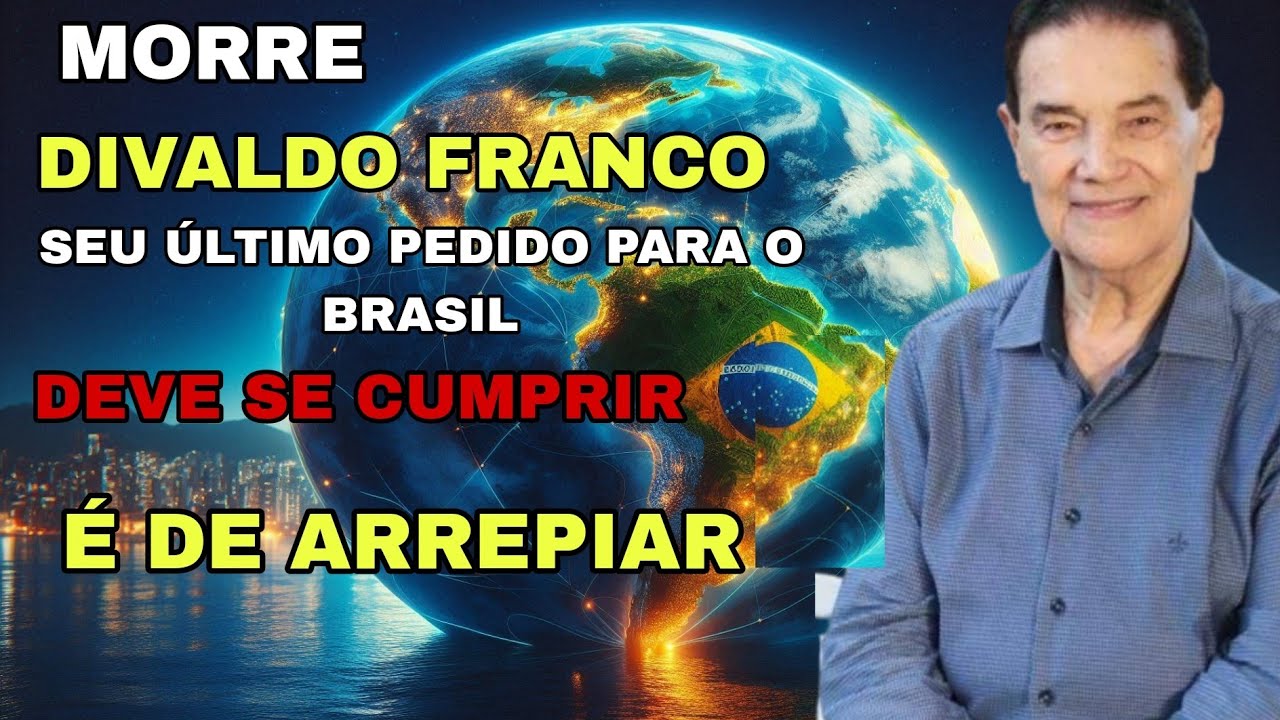 DIVALDO FRANCO DIES, HIS LAST REQUEST FOR BRAZIL IS MOVING AND WILL BE FULFILLED - CADF 3637.