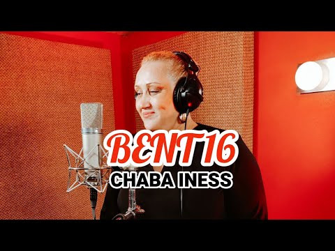 Chaba Iness - Bent 16 (Official Music Video)
