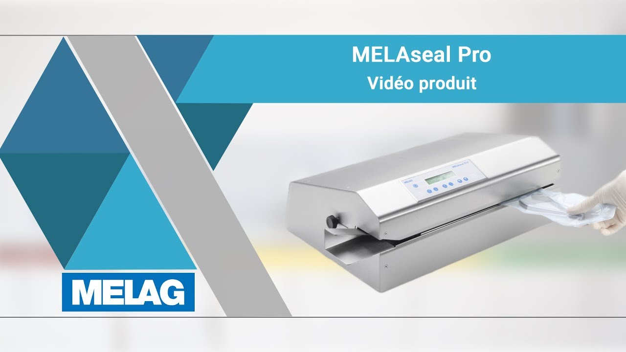 La thermosoudeuse Melaseal Pro - Melag