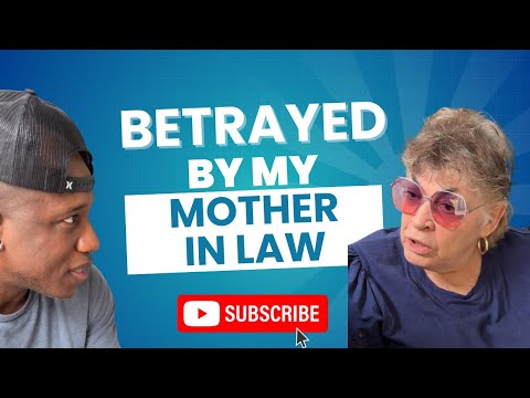 Betrayed By My Mother In Law @MeetTheMitchells