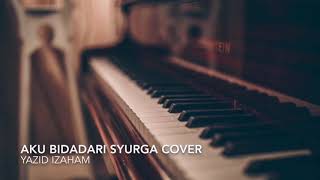 Download lagu #COVERASIA Yazid Izaham | Aku Bidadari Syurga | Dato Sri Siti Nurhaliza mp3