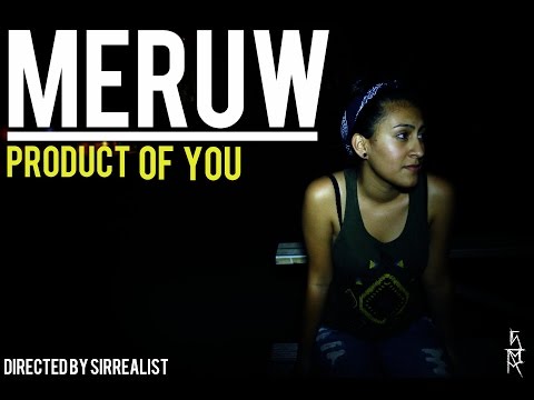 Meruw - Product of You (Prod. Hulk Hodn)