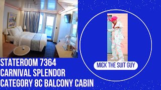A Tour of Cabin 7364 Carnival Splendor, a Category 8C Balcony Stateroom