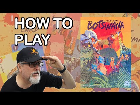 How to Play Botswana | The Board Game designed by Reiner Knizia and published by 25th Century Games