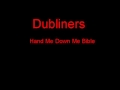 Dubliners Hand Me Down Me Bible + Lyrics 