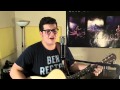 Noah Cover Of Too Close By Alex Clare