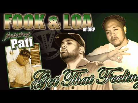 Fook & Loa of 3RP ft. Pati - Got That Feeling ~~~ISLAND VIBE~~~