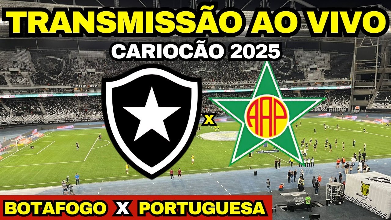 BOTAFOGO X PORTUGUESA AO VIVO DIRETO DO NILTON SANTOS /2ª RODADA DO CARIOCA 2025