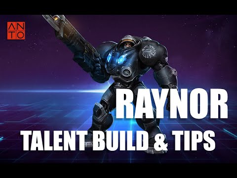 Raynor - Talent Build and Tips Hots