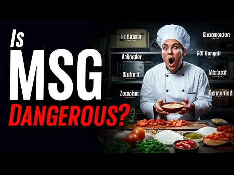 MSG: The Truth Behind The 