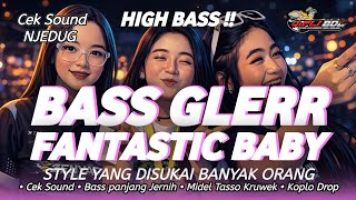 Download lagu DJ FANTASTIC BABY FULL BASS 2026 STYLE PALING DISUKAI BANYAK ORANG mp3