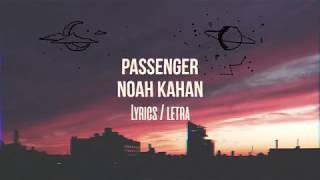 Noah Kahan - Passenger  LYRICS (Sub Español)