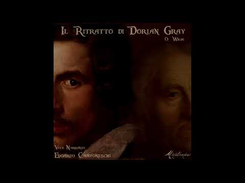 Oscar Wilde, Il Ritratto di Dorian Gray - Audiolibro Completo