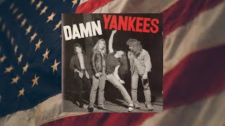 Damn Yankees - Bad Reputation