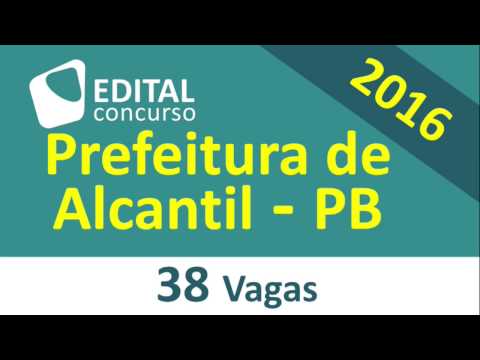 Edital Concurso Prefeitura de Alcantil PB 2016 - Paraíba