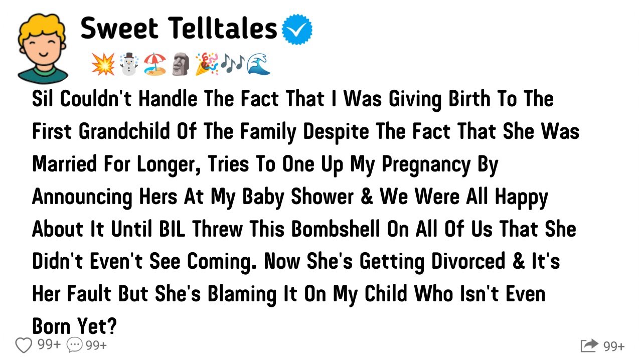 SIL Couldn't Handle The Fact That I Was Giving Birth To The First Grandchild Of The Family Despite