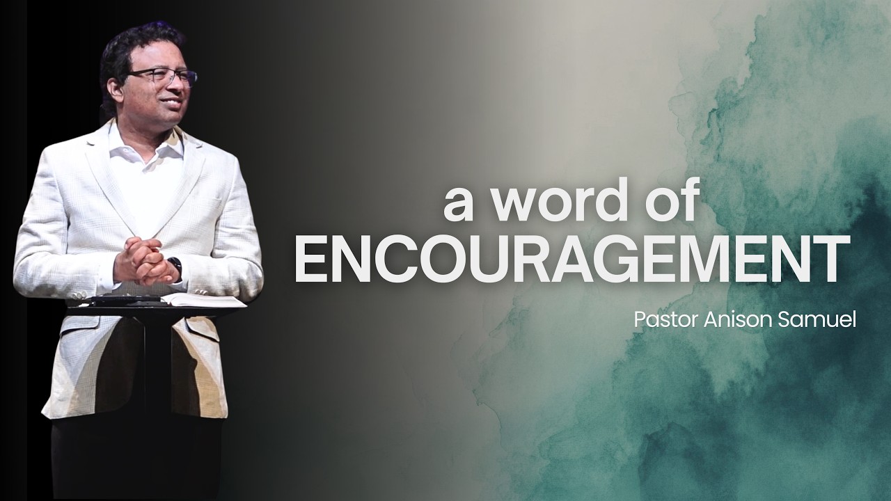 A Word of Encouragement