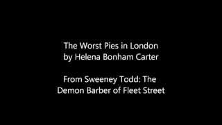 Sweeney Todd The Worst Pies in London-Lyrics On Screen