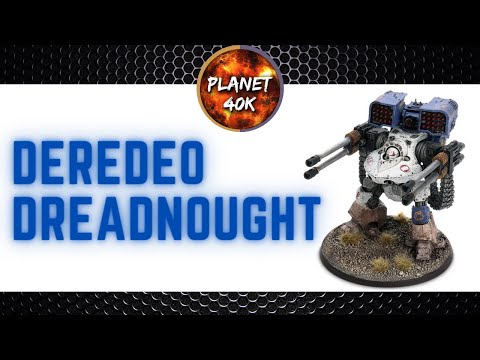 Deradeo Dreadnought - 9th Edition Review - Space Marine Tactics -  Warhammer 40k