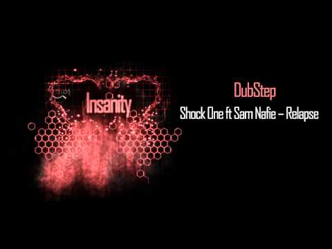 Shock One - Relapse(feat. Sam Nafie) [full version]