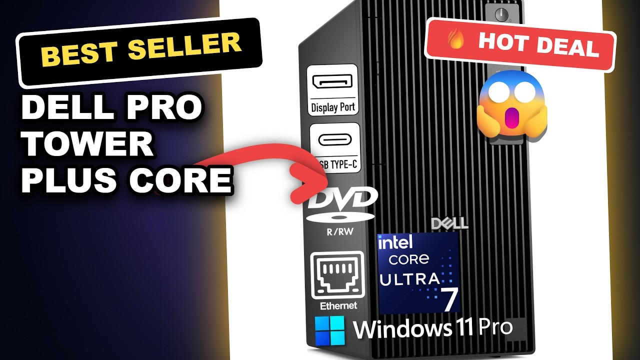 Dell Pro Tower Plus Core Ultra 7 256 32GB DDR5 512GB SSD Business Desktop Review