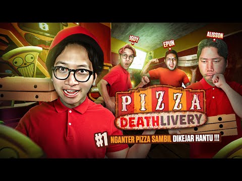NGANTER PIZZA SAMBIL DIKEJAR HANTU !!! - Pizza Deathlivery Indonesia