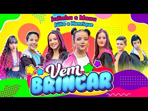 Vem Brincar | Clipe Oficial (feat Juliadantt e Henrique Cauã) - Julinha e Manu