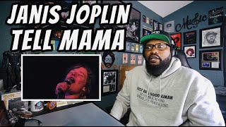 Janis Joplin - Tell Mama | REACTION