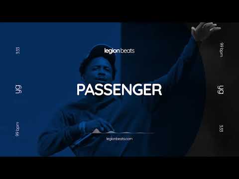 YG Type Beat - "Passenger" (Instrumental) Prod. Legion Beats