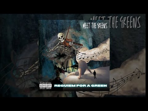 Meet The Greens Mad1ne & Blazy Green – Requiem For A Green 2024