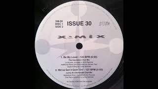 La Bouche - Be My Lover (The Cacciatore Club Mix) [X-Mix Issue Thirty]